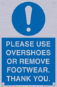 please-use-overshoes-or-remove-footwear-thank-you~